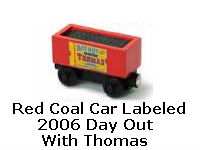 Red Coal Car labeled "2006 Day Out With Thomas" recall